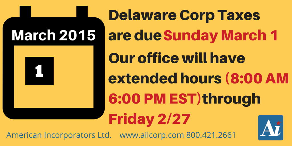 Delaware Corporation Taxes Are Due March 1