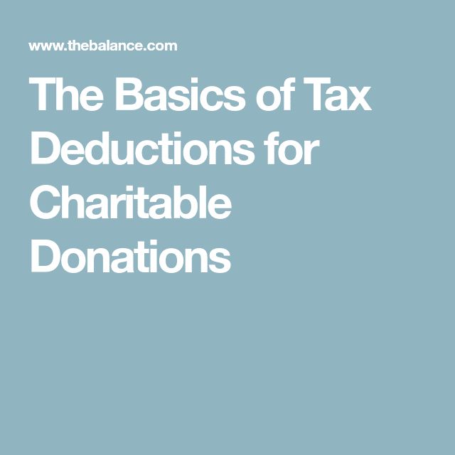 The Basics of Tax Deductions for Charitable Donations